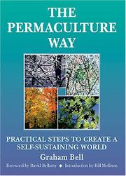 Cover of: The Permaculture Way: Practical Steps To Create A Self-Sustaining World (Practical Steps)