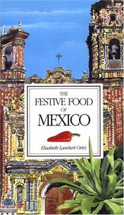 The festive food of Mexico