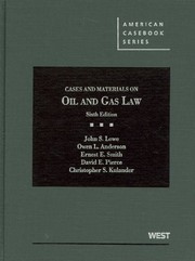 Cover of: Cases and Materials on Oil and Gas Law