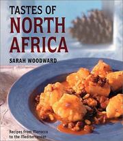 Tastes of North Africa : recipes from Morocco to the Mediterranean