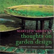 Marylyn Abbott's thoughts on garden design