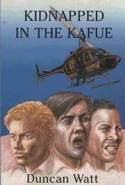 Kidnapped in the Kafue : an adventure of the Wallace boys