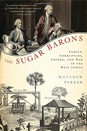 Sugar barons by Matthew Parker