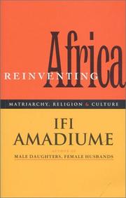 Reinventing Africa : matriarchy, religion, and culture