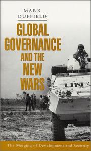 Global governance and the new wars : the merging of development and security