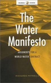 The water manifesto : arguments for a world water contract