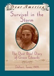Cover of: Survival in the Storm: The Dust Bowl Diary of Grace Edwards (Dear America)