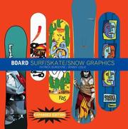 Cover of: Board: Surf/Skate/Snow Graphics: Surf/Skate/Snow Graphics - Expanded Edition