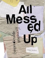 Cover of: All Messed Up by Anna Gerber