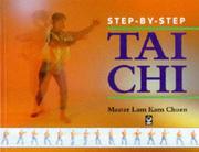 Cover of: Step-by-step Tai Chi (Step-by-step Guides)