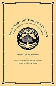 The House of the Black Ring by Fred Lewis Pattee