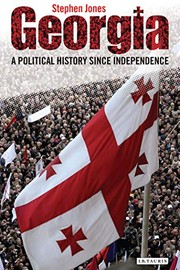Cover of: Georgia: A Political History Since Independence