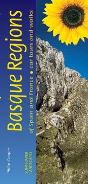 Cover of: Basque Regions of Spain & France: of Spain and France, a countryside guide (The 'landscapes" /Sunflower Guides) (The 'landscapes" /Sunflower Guides)