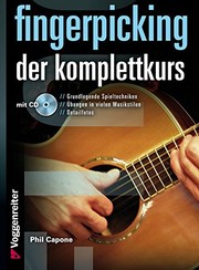 Cover of: Fingerpicking - Der Komplettkurs: Grundlagenkurs für Anfänger und Fortgeschrittene