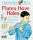 Cover of: I wonder why flutes have holes