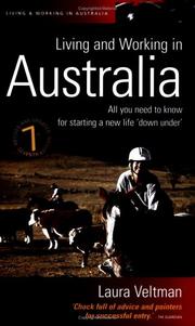 Living and Working in Australia by Laura Veltman