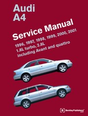 Cover of: Audi A4  Service Manual by Bentley Publishers
