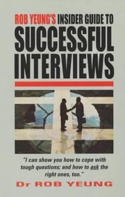 Rob Yeung's insider guide to successful interviews