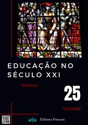 Educação no Século XXI – Volume 25 – História