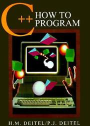 Cover of: C++ how to program by Harvey M. Deitel