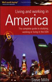 Living & working in America : the complete guide to a successful short or long-term stay