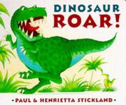 Cover of: Dinosaur Roar! (Ragged Bears Board Books) by Henrietta Stickland