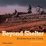 Cover of: Beyond Shelter: Architecture for Crisis