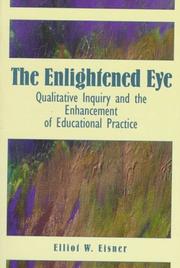 Cover of: The enlightened eye by Elliot W. Eisner