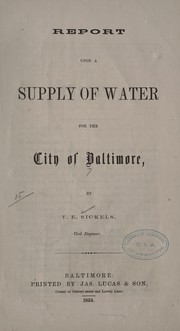 Cover of: Report upon a supply of water for the city of Baltimore