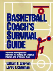 Cover of: Basketball Coach's Survival Guide: Practical Techniques and Materials for Building an Effective Program and a Winning Team