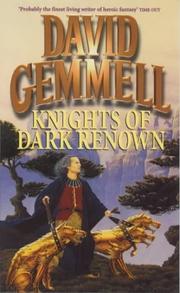 Cover of: Knights of Dark Renown by David A. Gemmell