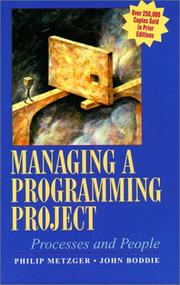 Cover of: Managing a programming project by Philip W. Metzger