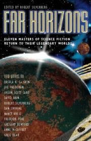 Far horizons : all new tales from the greatest worlds of science fiction