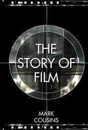 The story of film by Mark Cousins