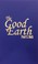 Cover of: Good Earth