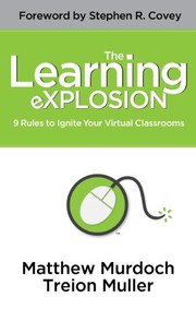 The Learning Explosion by Matthew Murdoch, Treion Muller