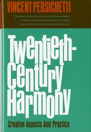 Twentieth-century Harmony by Vincent Persichetti