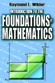 Cover of: Introduction to the foundations of mathematics
