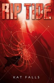 Cover of: Rip Tide by Kat Falls