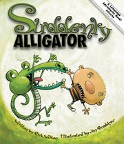 Suddenly Alligator by Rick Walton