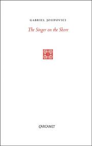 The singer on the shore : essays 1991-2004