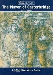 Cover of: Letts Explore "Mayor of Casterbridge" (Letts Literature Guide)