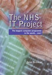 Cover of: The Nhs It Project: The Biggest Computer Programme in the Worldever!