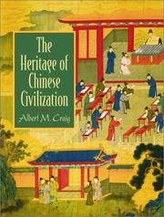 Cover of: The Heritage of Chinese Civilization