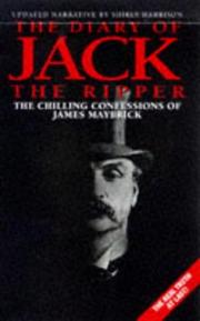 The Diary of Jack the Ripper by Shirley Harrison, Shirley Harrison