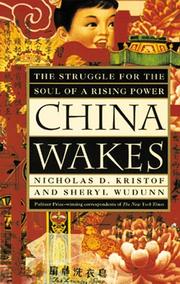 China wakes : the struggle for the soul of a rising power