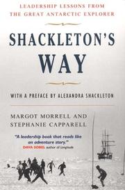 Shackleton's way by Margot Morrell, Tom Lambert, Ken Shelton