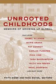 Cover of: Unrooted Childhoods by Faith Eidse, Nina Sichel