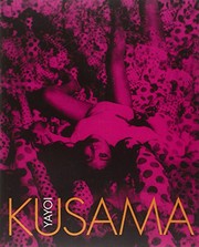 Cover of: Yayoi Kusama. Edited by Frances Morris