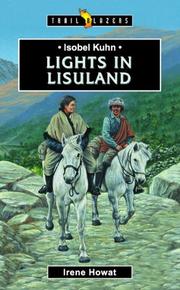 Cover of: Isobel Kuhn: Lights in Lisu Land